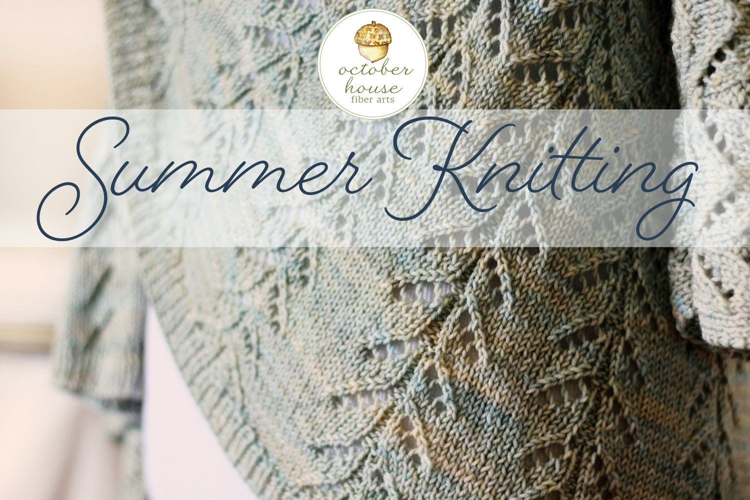 Summer knitting