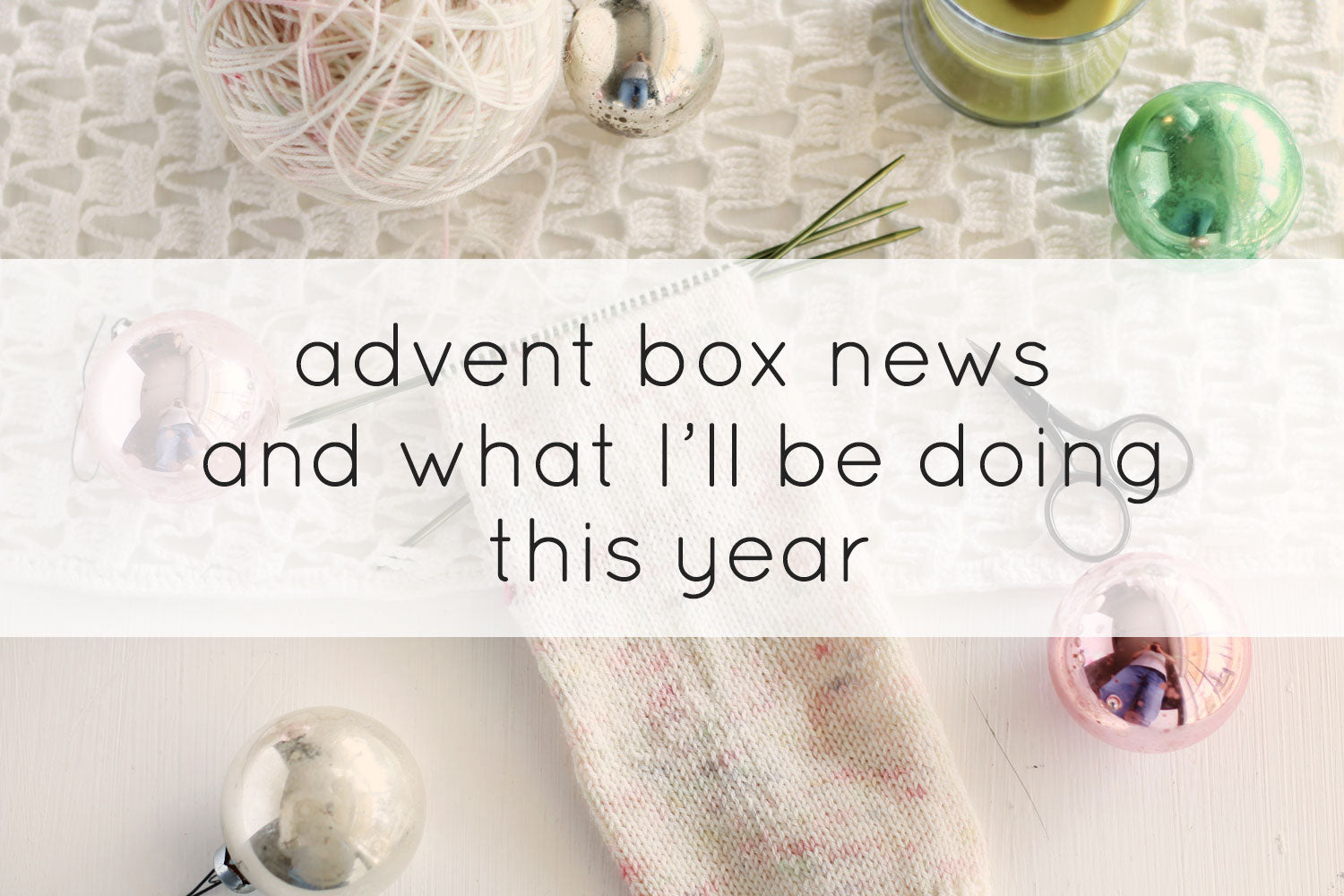 No advent box this year...but