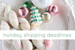 Holiday shipping deadlines